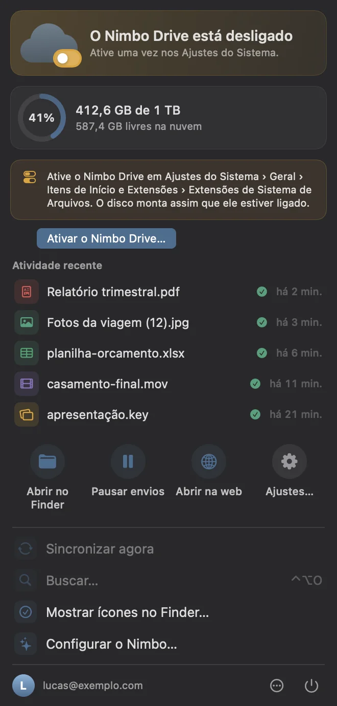 O menu do Nimbo quando o Nimbo Drive está desligado, com o caminho nos Ajustes do Sistema e o botão Ativar o Nimbo Drive.
