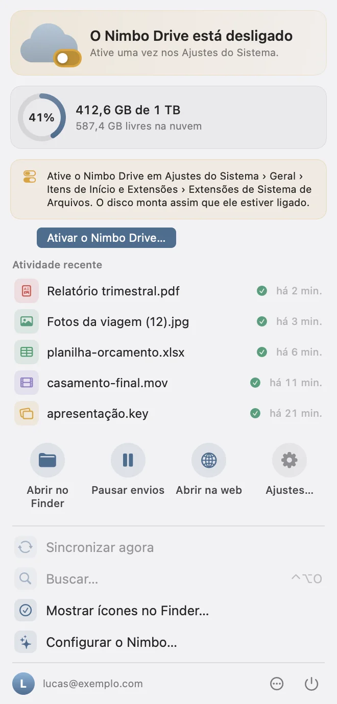 O menu do Nimbo quando o Nimbo Drive está desligado, com o caminho nos Ajustes do Sistema e o botão Ativar o Nimbo Drive.